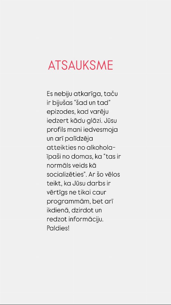Atsauksme: Gunitas Gudones profils palīdzēja atteikties no alkohola socializējoties