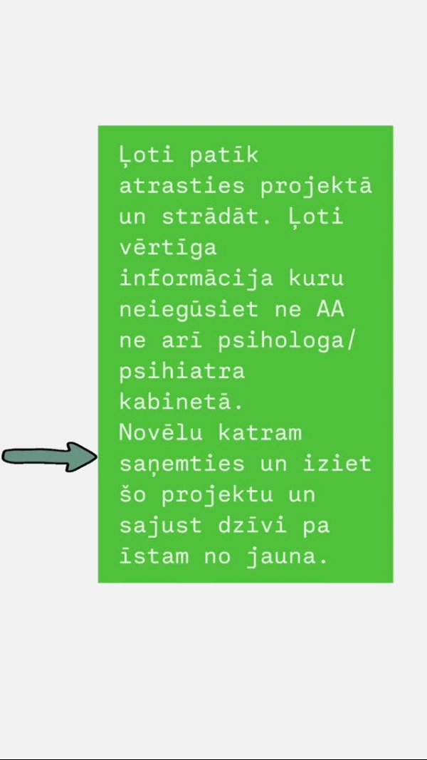 Atsauksme par projektu: informācija, kuru neiegūsiet ne AA, ne psihologa kabinetā