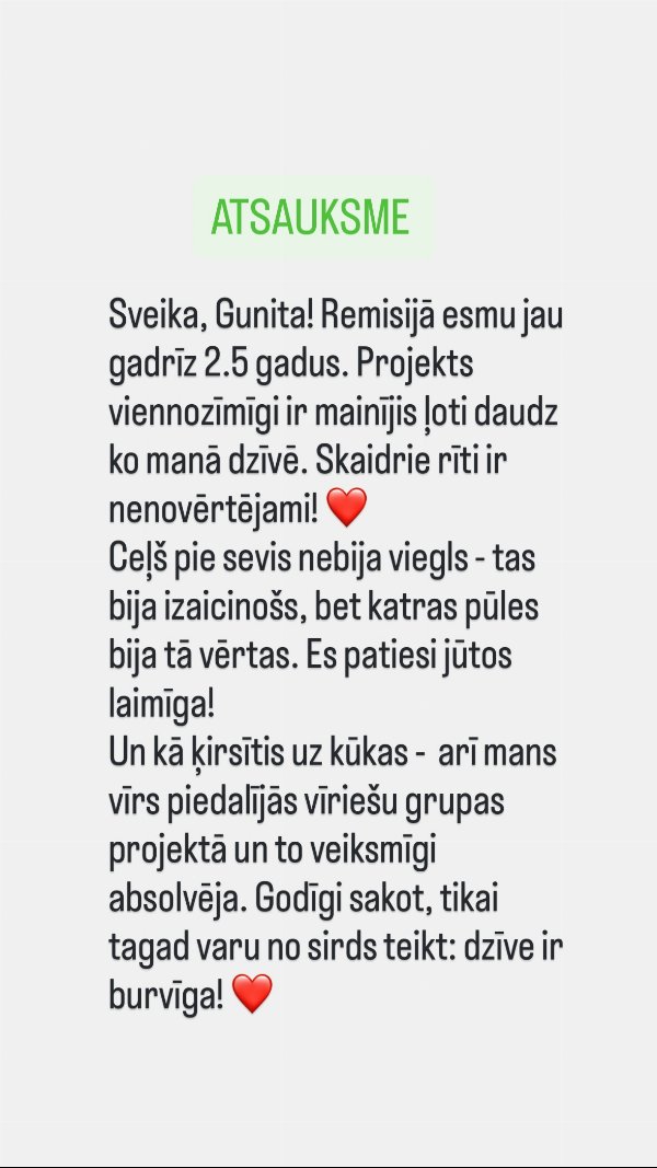 Atsauksme: gandrīz 2,5 gadi remisijā, arī vīrs absolvēja vīriešu grupu