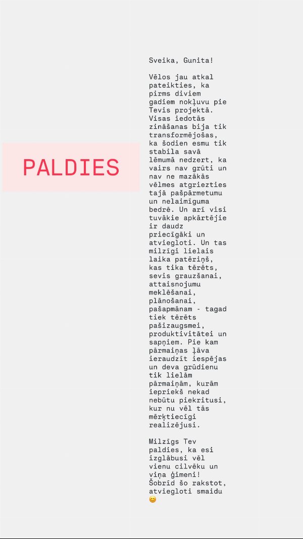 Atsauksme: 2 gadi pēc projekta, stabils lēmums nedzert un laiks sapņiem