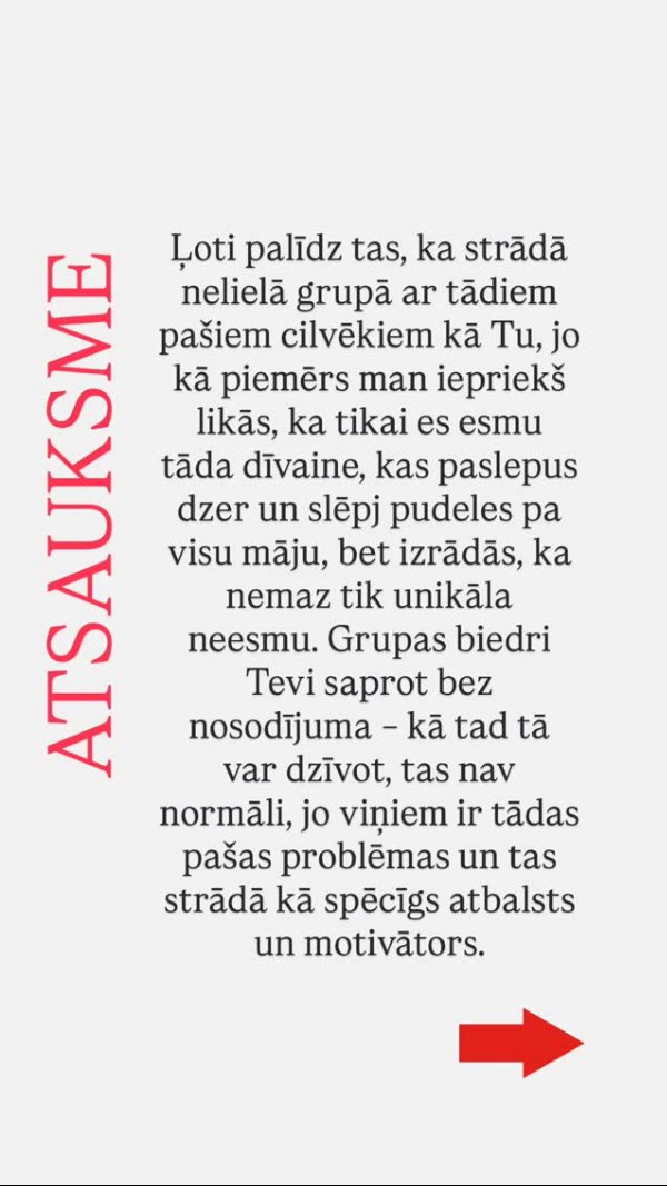 Atsauksme par grupu: biedri saprot bez nosodījuma, spēcīgs atbalsts un motivators