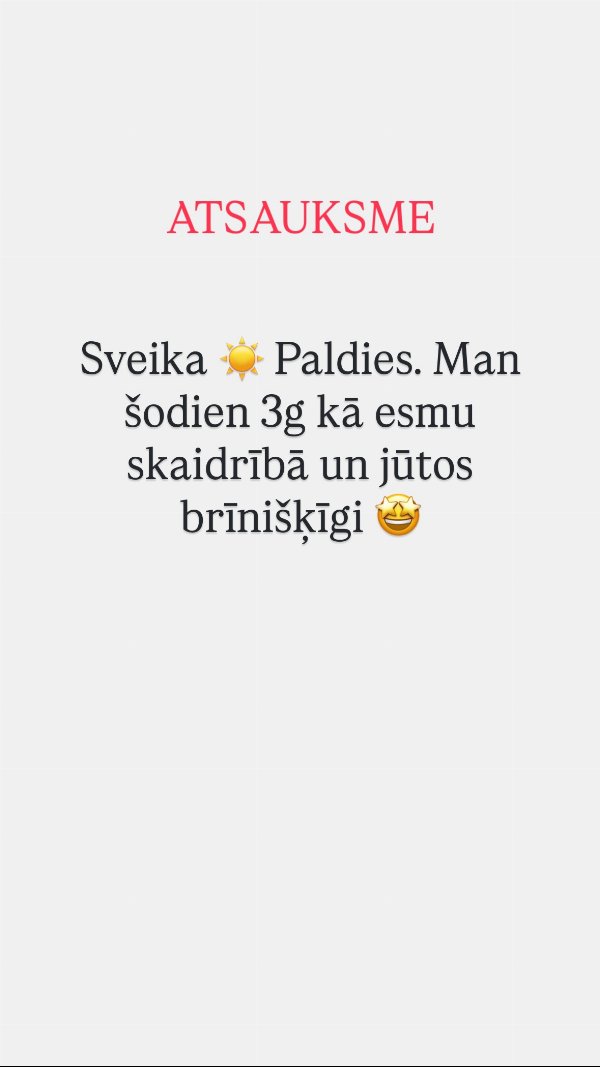 Atsauksme: 3 gadi skaidrībā, "jūtos brīnišķīgi"