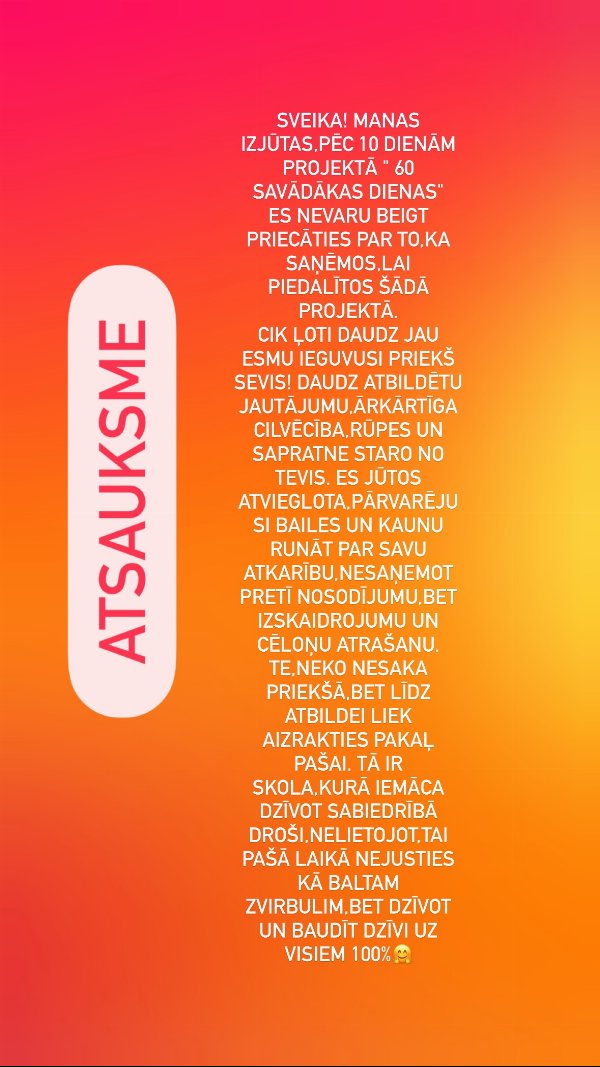 Atsauksme pēc 10 dienām projektā 60 savādākas dienas: bez nosodījuma, ar sapratni