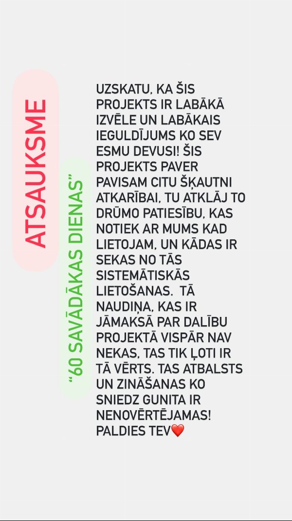 Atsauksme par 60 savādākas dienas: "labākais ieguldījums, ko sev esmu devusi"