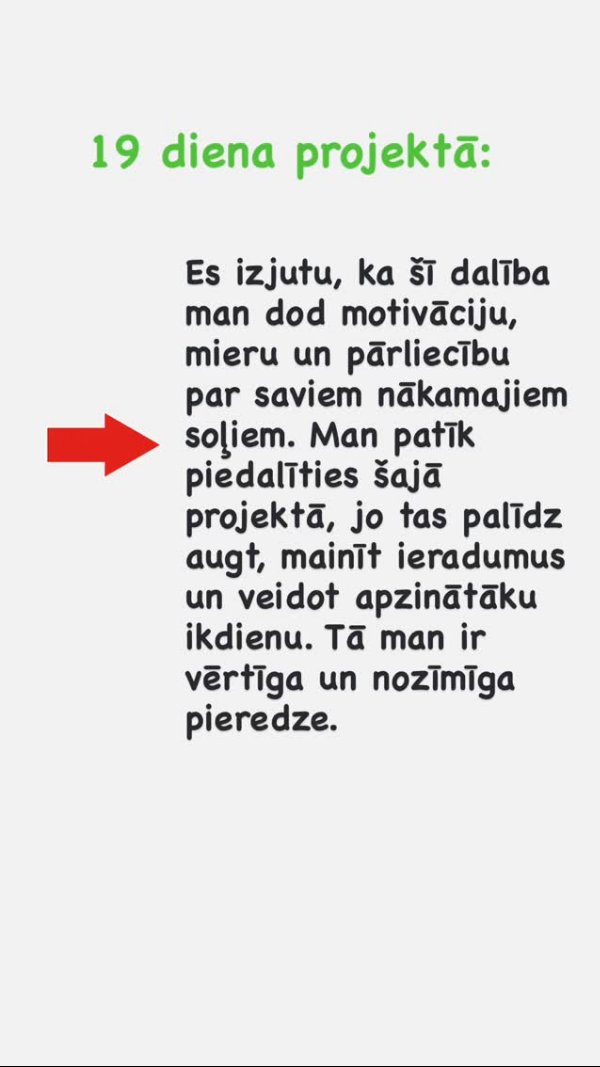 Atsauksme 19. dienā: projekts dod motivāciju, mieru un apzinātāku ikdienu