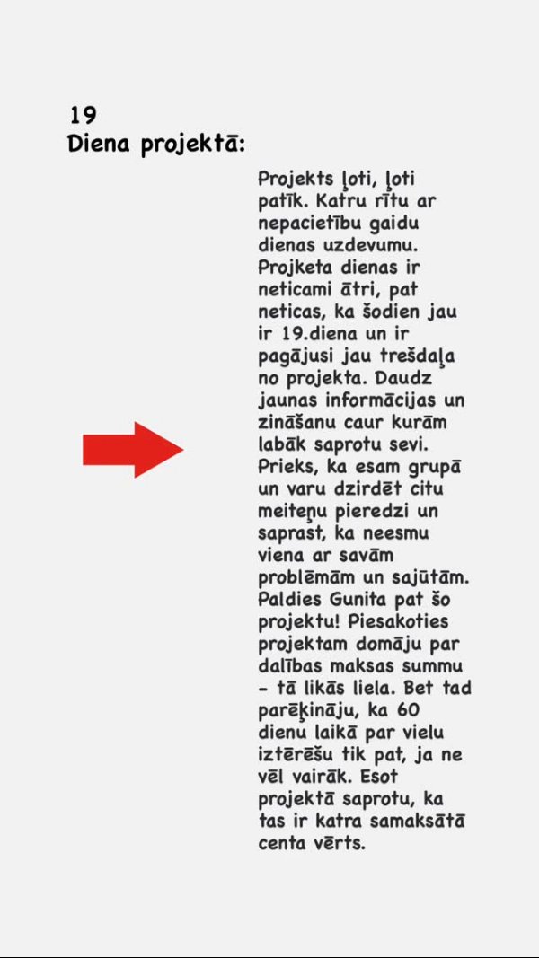 Atsauksme 19. dienā projektā 60 savādākas dienas: "katra samaksātā centa vērts"