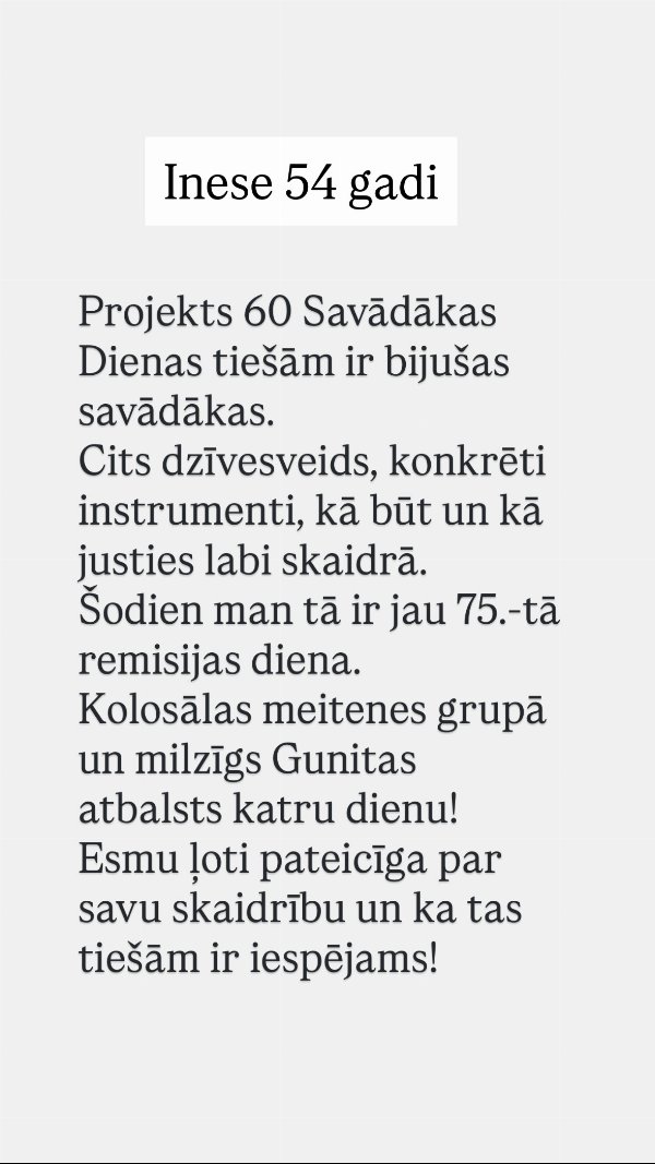 Отзыв Инесе (54): 75-й день ремиссии, проект 60 savādākas dienas
